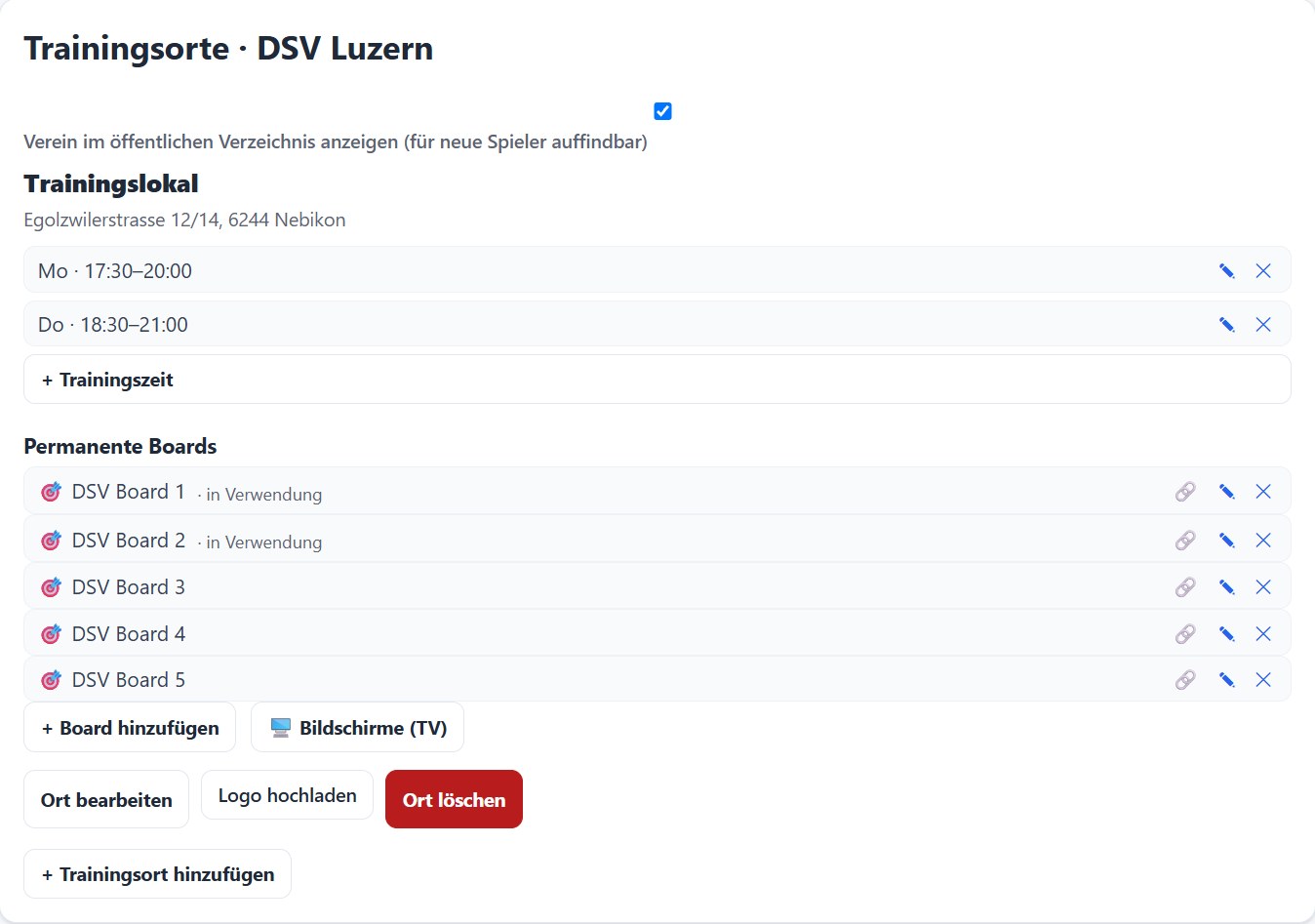DartHub-Trainingsorte eines Vereins: Schalter „Verein im öffentlichen Verzeichnis anzeigen“, Trainingslokal mit Adresse, Trainingszeiten Montag und Donnerstag, fünf permanente Boards, Bildschirme (TV)